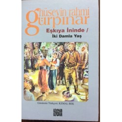 Eşkıya İninde / İki Damla Yaş