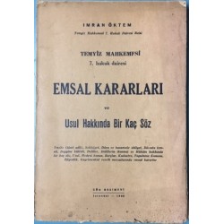 Temyiz Mahkemesi 7. Hukuk Dairesi Emsal Kararları ve Usul Hakkında Bir Kaç Söz