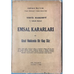 Temyiz Mahkemesi 7. Hukuk Dairesi Emsal Kararları ve Usul Hakkında Bir Kaç Söz