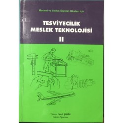 Tesviyecilik Meslek teknolojisi II