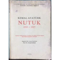 Kemal Atatürk Nutuk 1919 - 1927
