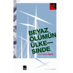 Beyaz Ölümün Ülkesinde