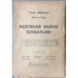 Müstekar Hukuk İçtihatları - Temyiz Mahkemesi Notlu ve İzahlı