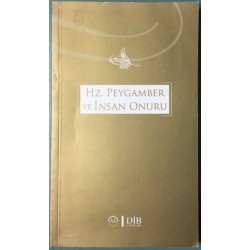 Hz. Peygamber ve İnsan Onuru