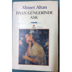 İsyan Günlerinde Aşk