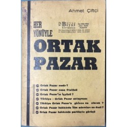 Her Yönüyle Ortak Pazar