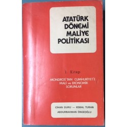 Atatürk Dönemi Maliye Politikası 1. Kitap (İthaf ve İmzalı)