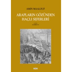 Arapların Gözünden Haçlı Seferleri