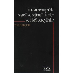 Muasır Avrupa'da Siyasi ve İçtimai Fikirler ve Fikri Cereyanlar