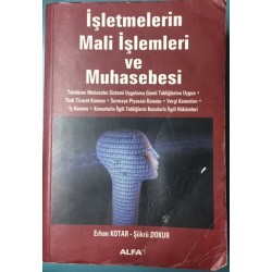 İşletmelerin Mali İşlemleri ve Muhasebesi