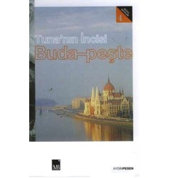 Tuna'nın İncisi : Budapeşte - Dünya Kentleri 4