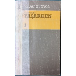 Giderayak Yaşarken 1