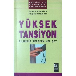 Yüksek Tansiyon Bilmeniz Gereken Her Şey