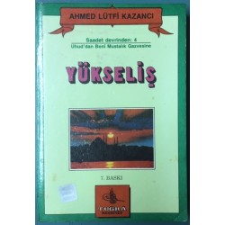 Yükseliş Saadet Devrinde 4 Uhud dan Beni Mustalık Gazvesine