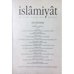 İslamiyat Üç Aylık Araştırma Dergisi - Cilt 3 Sayı 3 Temmuz - Eylül 2000 Din İstismarı