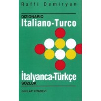 Dizionario Italiano - Turco / İtalyanca - Türkçe Sözlük Dizionario Italiano - Turco / İtalyanca - Türkçe Sözlük